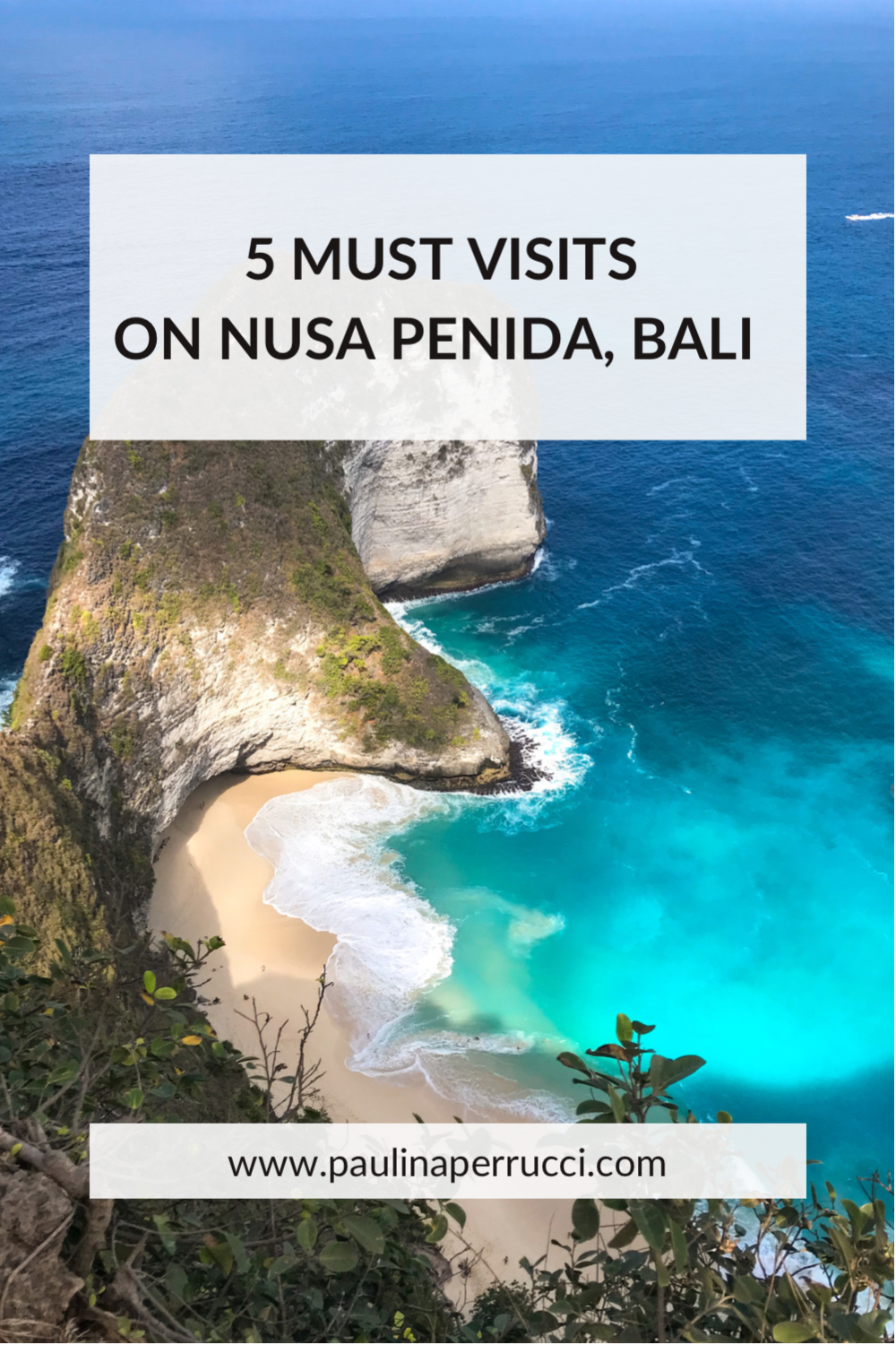 Top 5 Must See Places in Nusa Penida, Indonesia 